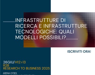 Workshop: Infrastrutture di ricerca e tecnologiche: quali modelli possibili?