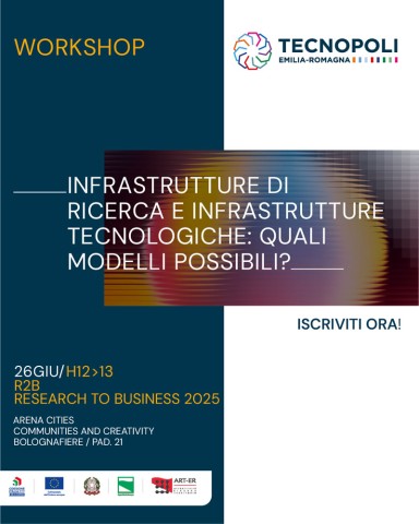 Workshop: Infrastrutture di ricerca e tecnologiche: quali modelli possibili?